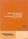 J. M. Martín Martínez - Conceptos básicos de adhesión y de uniones adhesivas