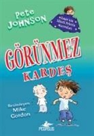 Pete Johnson - Görünmez Kardes 2