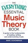 Marc Schonbrun - The Everything Essential Music Theory Book