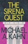 Michael Kahn, Michael A Kahn, Michael A. Kahn - The Sirena Quest