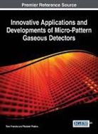 FRANCKE, Tom Francke, Vladimir Peskov - Innovative Applications and Developments of Micro-Pattern Gaseous Detectors