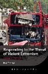 Fr D. Ric Thomas, Frederic Thomas, Paul Thomas - Responding to the Threat of Violent Extremism
