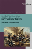 Hors Carl, Horst Carl, Arbeitskrei Militär und Gesellschaft, Planert, Ut Planert, Ute Planert - Militärische Erinnerungskulturen vom 14. bis zum 19. Jahrhundert