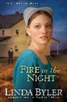 Linda Byler - Fire in the Night