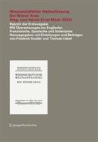 E Uebel, Friedric Stadler, Friedrich Stadler, Th.E Uebel, Thomas Uebel - Wissenschaftliche Weltauffassung. Der Wiener Kreis