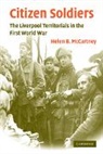 Helen B McCartney, Helen B. McCartney, Helen B. (King''s College London) Mccartney, McCartney Helen B. - Citizen Soldiers