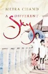 Meira Chand - A Different Sky