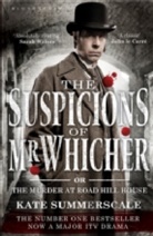 Kate Summerscale - The Suspicions of Mr. Whicher