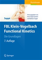 Barbara Suppé, Iren Spirgi-Gantert, Irene Spirgi-Gantert, Suppé, Suppé, Barbara Suppé - FBL Klein-Vogelbach Functional Kinetics Die Grundlagen