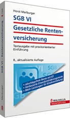 Horst Marburger - SGB VI - Gesetzliche Rentenversicherung