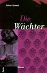 Tahar Djaout, Jessica Aus d. Franz. v. Beer, Jessica Beer - Die Wächter