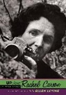 Ellen Levine, Ellen S Levine, Ellen S. Levine, Levine Ellen S. - Up Close: Rachel Carson