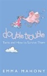 Emma Mahoney, Emma Mahony, Mahony Emma - Double Trouble
