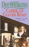 Dee Williams, Williams Dee - Carrie of Culver Road