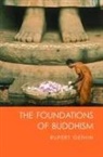Rupert Gethin, Rupert (Centre for Buddhist Studies Gethin, Gethin Rupert - The Foundations of Buddhism