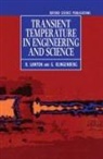 G. Klingenberg, B. Lawton, Bryan Klingenberg Lawton - Transient Temperatures in Engineering and Science