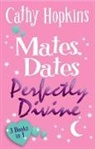 Cathy Hopkins, Hopkins Cathy - Mates, Dates Perfectly Divine