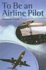 Andrew Cook - To Be an Airline Pilot