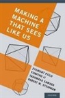 Yunfeng Li, Yunfeng (Postdoctoral Fellow Li, Zygmunt Pizlo, Zygmunt (Professor of Psychological Science Pizlo, Zygmunt (Professor of Psychological Sciences and of Electrical and Computer Engineering Pizlo, Zygmunt Li Pizlo... - Making a Machine That Sees Like Us