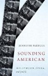 Jennifer Fleeger, Jennifer (Assistant Professor of Media St Fleeger, Fleeger Jennifer - Sounding American