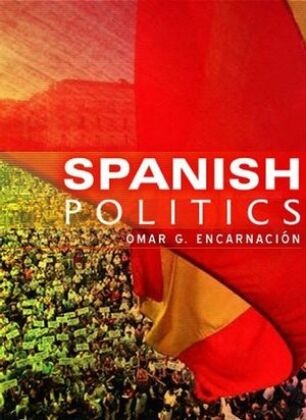 Omar G. Encarnacin, O Encarnacion, Omar G. Encarnacion, Omar G Encarnación, Omar G. Encarnación - Spanish Politics - Democracy After Dictatorship