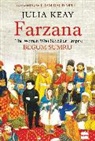 Julia Keay, Julia Keay - Farzana