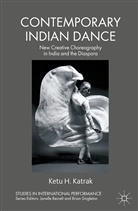 K Katrak, K. Katrak, Ketu Katrak, Ketu (University of Massachusetts Katrak, Ketu H. Katrak - Contemporary Indian Dance