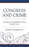 Joseph F. Zimmerman - Congress Amp Crime the Impact Ofcb