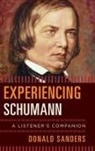 Sanders, Donald Sanders, Sanders Donald - Experiencing Schumann