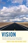 Michael Casey, Darryl Vidal, Darryl Casey Vidal, Vidal Darryl - Vision