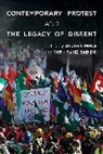 Price, Stuart Price, Ruth Sanz Sabido, Stuart Price, Price Stuart, Ruth Sanz Sabido... - Contemporary Protest and the Legacy of Dissent