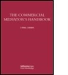 Cyril Chern, Cyril (Crown Office Chambers Chern, Dr. Cyril Chern - The Commercial Mediator's Handbook