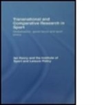 Ian Henry, Institute of Sport and Leisure Policy, Ian Henry, Henry Ian - Transnational and Comparative Research in Sport