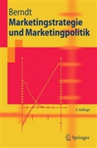 Ralph Berndt - Marketing - 2: Marketingstrategie und Marketingpolitik