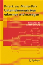 Magdalena Mißler-Behr, Friedric Rosenkranz, Friedrich Rosenkranz - Unternehmensrisiken erkennen und managen