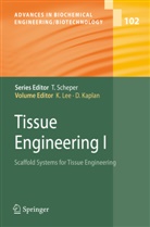 KAPLAN, Kaplan, David Kaplan, Kyongbu Lee, Kyongbum Lee - Tissue Engineering I