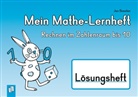 Jan Boesten, Anja Boretzki - Mein Mathe-Lernheft - Rechnen im Zahlenraum bis 10 - Lösungsheft