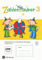 Angela Bezold, Bettina Betz, Bettin Betz, Bettina Betz, Angel Bezold, Angela Bezold... - Zahlenzauber, Ausgabe S, Bayern: Zahlenzauber - Mathematik für Grundschulen - Ausgabe Bayern 2014 - 3. Jahrgangsstufe