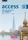 Andreas Sedlatschek, Anke Schwerdtfeger, Birgit Ohmsieder, Birgit Rietgraf, Friederike Bremen, Friederike von Bremen... - Access - Allgemeine Ausgabe 2014 / Baden-Württemberg 2016 - Band 3: 7. Schuljahr