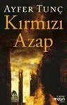Ayfer Tunc - Kirmizi Azap