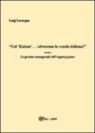 Luigi Lavorgna - Col kaizen salveremo la scuola
