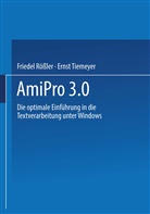 Friede Rössler, Friedel Rößler, Ernst Tiemeyer - AmiPro 3.0