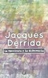 Jacques Derrida, Jacques . . . [et al. ] Derrida - La escritura y la diferencia