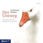 Gerbrand Bakker, Gerhard Bakker, Regina Lemnitz - Der Umweg, 4 Audio-CDs (Audio book)