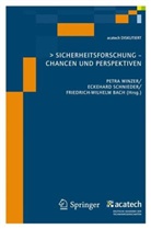 Friedrich-Wilhelm Bach, Eckehard Schnieder, Petr Winzer, Petra Winzer - Sicherheitsforschung