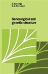 Cannings, C. Cannings, C. Thompson Cannings, E. A. Thompson, E.A. Thompson - Genealogical Genetic Structure