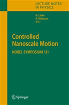 Heine Linke, Heiner Linke, Mansson, Mansson, Alf Mansson - Controlled Nanoscale Motion