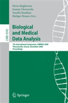 Rüdiger Brause, Ioann Chouvarda, Ioanna Chouvarda, Vassilis Koutkias, Vassilis Koutkias et al, Nicos Maglaveras - Biological and Medical Data Analysis