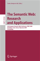 Lora Aroyo, Philipp Cimiano, Fabio Ciravegna, Fabio Ciravegna et al, Tom Heath, Eero Hyvönen... - The Semantic Web: Research and Applications