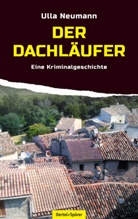 Ulla Neumann - Der Dachläufer